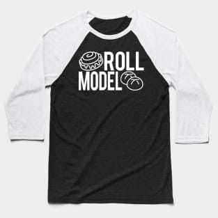 Roll Model Baseball T-Shirt